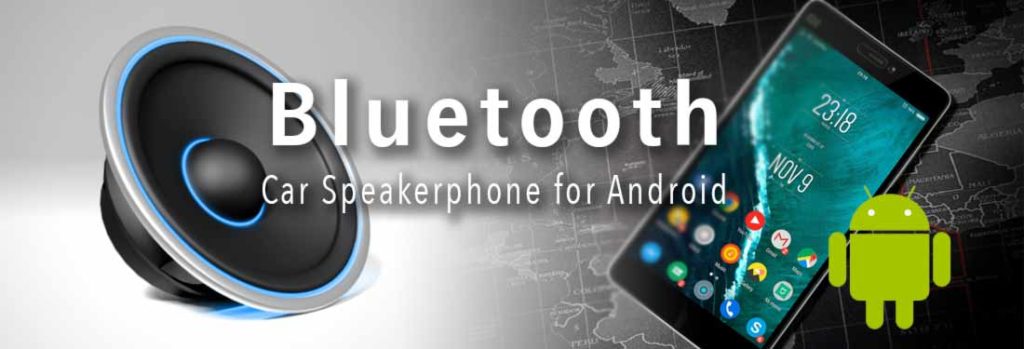 Best Bluetooth Car Speakerphone for Android