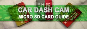 best micro sd card for dash cams